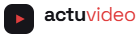 Actu Vidéo